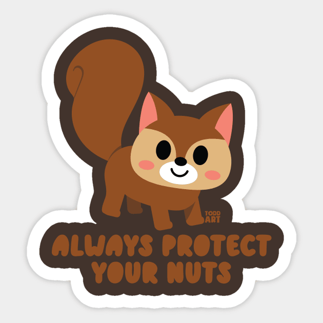 PROTECT YOUR NUTS Sticker by toddgoldmanart